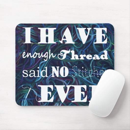 Stickereihandwerk nicht genug mousepad (Mit Mouse)