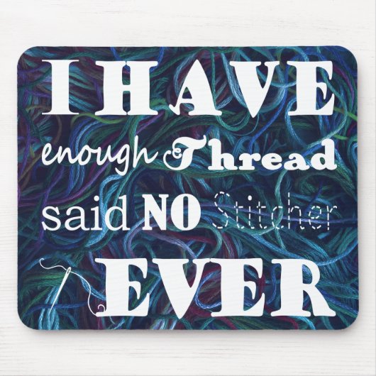 Stickereihandwerk nicht genug mousepad (Vorne)