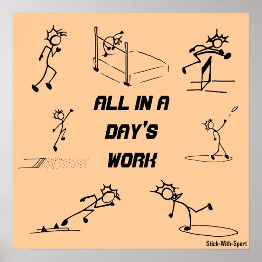 Stickman Track und Feld "All in a Day's Work" Poster (Vorne)
