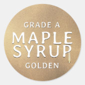 Sticky Tropfen Grunge Label AMD-Klasse MAPLE SYRUP Runder Aufkleber (Vorderseite)