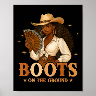 Stiefel Am Boden Juneteenth Schwarze Cowgirl Schwa Poster