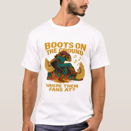 Stiefel am Boden T-Shirt