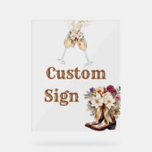 Stiefel & Bubbly Boho Western Brautparty bevorzugt Acrylschild (Vorderseite)