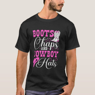 Stiefel Chaps Und Cowboyhüte Rodeo Western Country T-Shirt