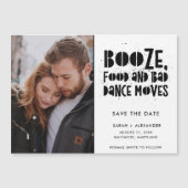 Stiefel, Essen, schlechter Tanz bewegt Foto Save t Magnetkarte (Vorderseite)