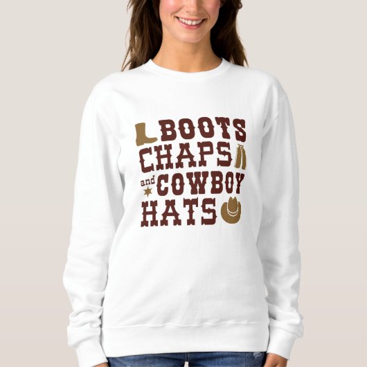 Stiefel Kappen und Cowboyhats Sweatshirt (Vorderseite)