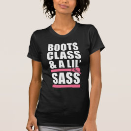 Stiefel-Klasse und ein kleiner Sass T-Shirt