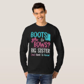 Stiefel oder Bogen Big Sister Gender Reveal Baby D T-Shirt (Vorne ganz)