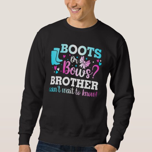 Stiefel oder Bogen Brother Gender Reveal Baby Dusc Sweatshirt (Vorderseite)