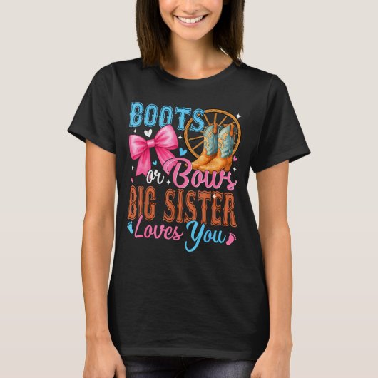 Stiefel oder Bögen Große Schwester liebt dich Gesc T-Shirt (Vorderseite)
