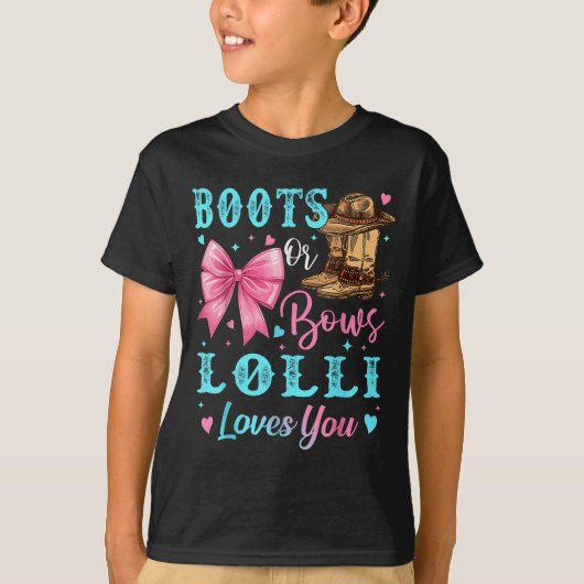 Stiefel oder Bogen Lolli-Lieben, die Sie Geschlech T-Shirt (Vorderseite)