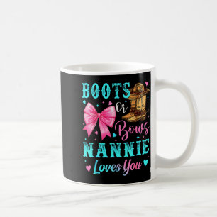 Stiefel oder Bögen Nannie liebt dich Geschlecht En Kaffeetasse