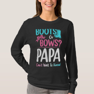 Stiefel oder Bogen Papa Gender Reveal Schwangersch T-Shirt