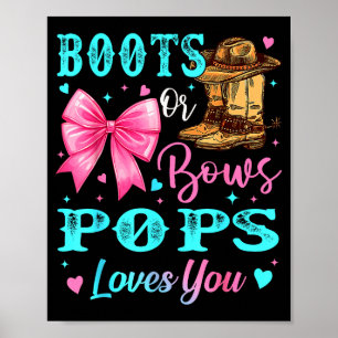 Stiefel oder Bögen Ps Liebt dich Geschlecht Enthül Poster