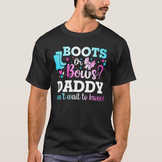 Stiefel oder Bows Daddy Gender Reveal Baby Shower  T-Shirt (Vorderseite)