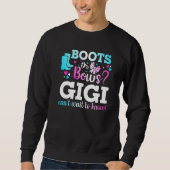 Stiefel oder Bows Gigi Gender Reveal Baby Shower A Sweatshirt (Vorderseite)