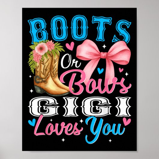 Stiefel oder Bows Gigi Lieben, die Sie Geschlecht  Poster (Vorne)