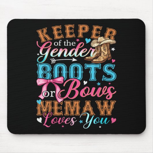 Stiefel oder Bows Memaw Lieben, die Sie Geschlecht Mousepad (Vorne)