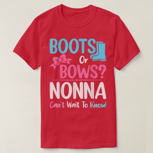 Stiefel oder Bows Nonna Gender Reveal Schwangersch T-Shirt (Design vorne)