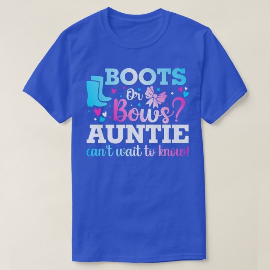 Stiefel oder Bows Tante Gender Reveal Baby Shower T-Shirt (Design vorne)