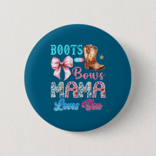Stiefel oder Schleifen Mama liebt dich Geschlecht Button