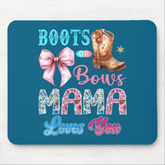 Stiefel oder Schleifen Mama liebt dich Geschlecht Mousepad