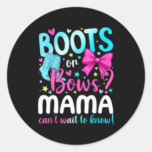 Stiefel oder Schleifen Mama liebt dich Geschlechts Runder Aufkleber