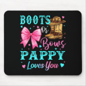 Stiefel oder Schleifen Pappy liebt dich Geschlecht Mousepad (Vorne)