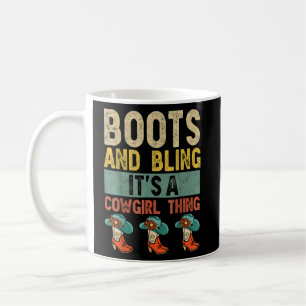 Stiefel und Bling es ist ein Cowgirl, die Rodeo Ha Kaffeetasse