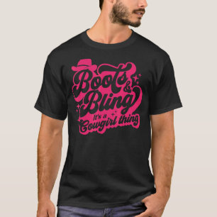 Stiefel und Bling Es ist eine Cowgirl-Sache Wester T-Shirt