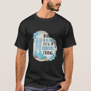 Stiefel und Glamour, das ist eine Cowgirl-Sache T-Shirt