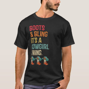 Stiefel und Glamour Es ist eine Cowgirl-Sache Rode T-Shirt