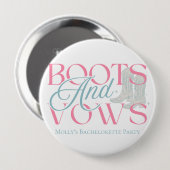 Stiefel und Vows - Western Junggeselinnen-Abschied Button (Vorne & Hinten)