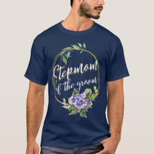 Stiefmutter des Bräutigams Hochzeit Junggesellenab T-Shirt
