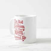 Stiefmutter-Geschenk Die Mutter, Die Eingesprungen Kaffeetasse (Vorderseite Links)