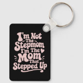 Stiefmutter-Geschenk Die Mutter, Die Eingesprungen Schlüsselanhänger (Rückseite)