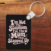 Stiefmutter-Geschenk Die Mutter, Die Eingesprungen Schlüsselanhänger (Rückseite)