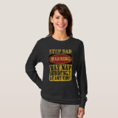 Stiefvater Warnung Kann Plötzlich Zu Jeder Zeit Ei T-Shirt (Vorne ganz)