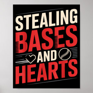 Stiehlt Basen Und Herzen Baseball-Wortspiele Sport Poster