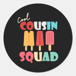Stiele Cool Cousin Squad Passende Sommerfamilie Runder Aufkleber