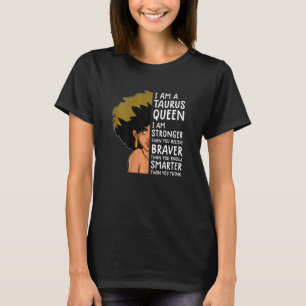 Stier-Frauen-Königin Frauen Astrologie Sternzeiche T-Shirt