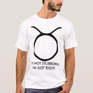 Stier "ich bin nicht ich bin gerade rechtes" Shirt