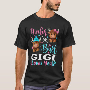 Stier oder Färse Gigi Liebt Dich Highland-Kuh-Lieb T-Shirt
