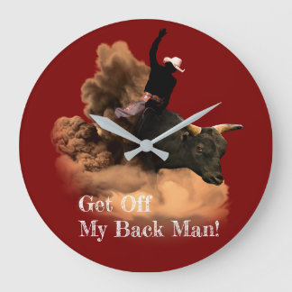 Stier-Reiter - Runter von meinem Rücken, Mann! Große Wanduhr