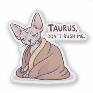 Stier Sphynx-Katze Ruhige Sternzeichen-Attitüde Ku Aufkleber