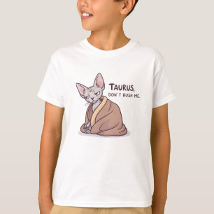 Stier Sphynx-Katze Ruhige Sternzeichen-Attitüde Ku T-Shirt