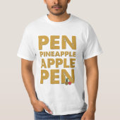 Stift-Ananas-Apple-Stift-Shirt - lustiges PPAP T-Shirt (Vorderseite)