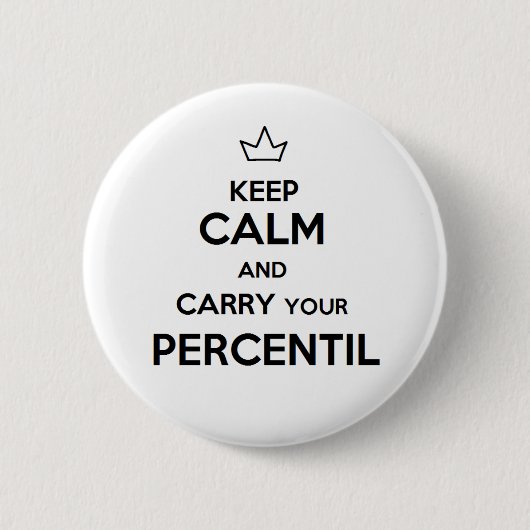 Stift von keep calm Perzentil Button (Vorderseite)
