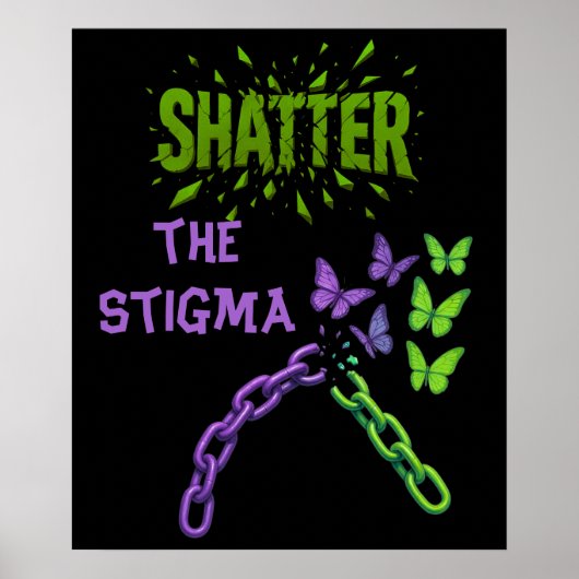 Stigma zerschlagen - Psychische Gesundheit Poster (Vorne)
