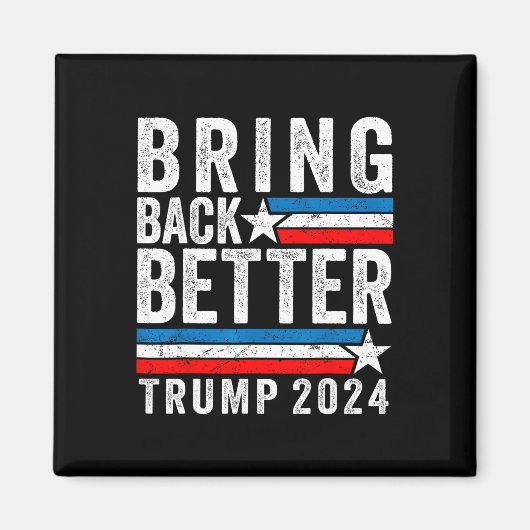 Stil bringt Trump 2024 zurück Magnet (Vorne)